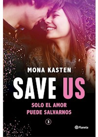 Papel Save Us (Serie Save 3)