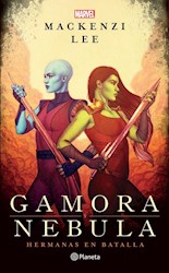 Libro Gamora Y Nebula