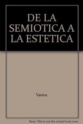 Papel De La Semiotica A La Estetica
