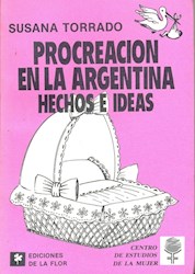 Papel Procreacion En La Argentina Hechos E Ideas