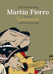 Papel Martin Fierro Ilustrado Por Fontanarrosa