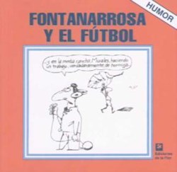 Papel Fontanarrosa Y El Futbol