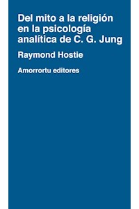 Papel Del mito a la religión en la psicología analítica de C. G. Jung