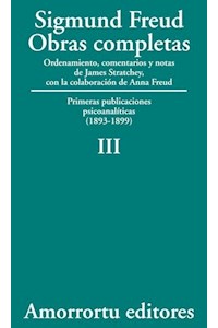 papel III. Primeras publicaciones psicoanalíticas (1893-1899)