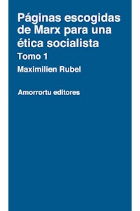 papel Páginas escogidas de Marx para una ética socialista - Tomo 1