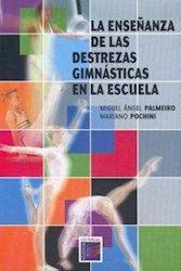 Papel Enseñanza De Las Destrezas Gimnasticas, La