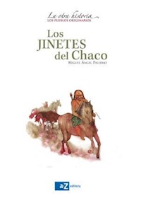 Papel Los Jinetes Del Chaco