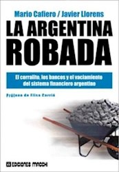 Papel Argentina Robada, La