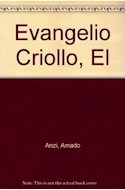 Papel EVANGELIO CRIOLLO, EL