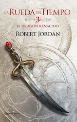 Libro La Rueda Del Tiempo  Nro 03/14 El Dragon Renacido