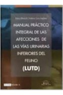 Papel Manual Práctico Integral De Las Afecciones De Las Vías Urinarias Inferiores Del Felino (Lutd)