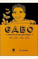 Papel GABO, MEMORIAS DE UNA VIDA MAGICA