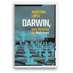 Libro Darwin ,Una Historia De Malvinas