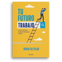 Libro Tu Futuro Trabajo