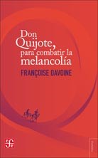 Papel Don Quijote Para Combatir La Melancolia