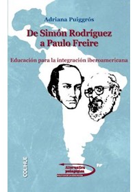 Papel De Simón Rodríguez A Paulo Freire
