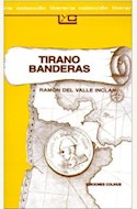 Papel TIRANO BANDERAS