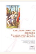 Papel DIALOGO CON LOS GRIEGOS ( EST.S/PLATON, ARISTOTELES Y PLOTIN