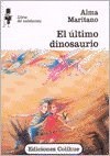 Papel Ultimo Dinosaurio, El