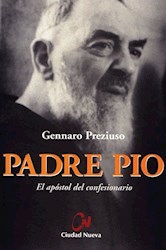 Papel Padre Pio El Apostol Del Confesionario