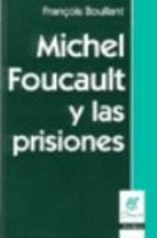 Papel Michel Foucault Y Las Prisiones