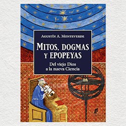 Libro Mitos Dogmas Y Epopeyas