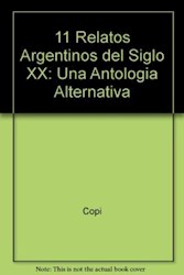 Papel 11 Relatos Argentinos Del Siglo Xx