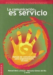 Papel Cominicacion Es Servicio, La