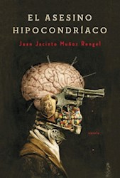 Papel Asesino Hipocondriaco, El