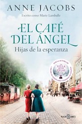 Papel Cafe Del Angel. Hijas De La Esperanza (Cafe Del Angel 3), El