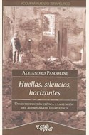 Papel HUELLAS, SILENCIOS, HORIZONTES