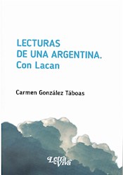 Libro Lecturas De Una Argentina Con Lacan
