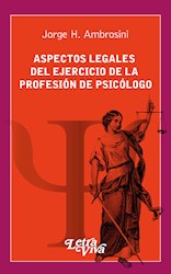 Libro Aspectos Legales Del Ejercicio De La Profesion De Psicologo