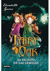 Papel Fairy Oak. El Secreto De Las Gemelas 1