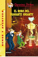 Papel EL ROBO DEL DIAMANTE GIGANTE - STILTON