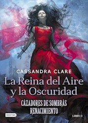 Libro La Reina Del Aire Y La Oscuridad