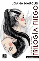 Libro Trilogia Fuego 3  Cuidades De Fuego