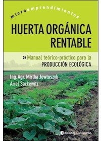 Papel Huerta Organica Rentable.Manual Teorico-Prac