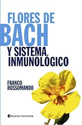 Papel Flores De Bach Y Sistema Inmunologico