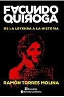 Papel FACUNDO QUIROGA . DE LA LEYENDA A LA HISTORIA