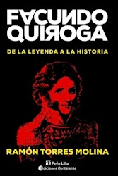 Papel Facundo Quiroga De La Leyenda A La Historia