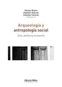 Papel Arqueologia Y Antropologia Social