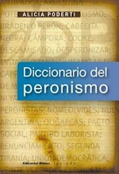 Libro Diccionario Del Peronismo