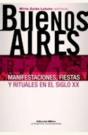 Papel BUENOS AIRES. MANIFESTACIONES, FIESTAS Y RITUALES EN EL SIGLO XX
