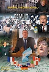 Papel Default Y La Reestructuracion De La Deuda,El