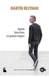 Papel Rapado - Silvia Prieto - Los Guantes Mágicos
