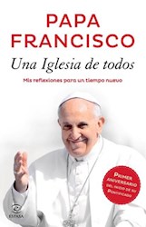 Papel Papa Francisco Una Iglesia De Todos