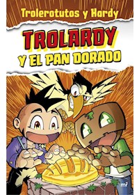 Papel Trolardy Y El Pan Dorado