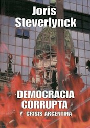 Papel Democracia Corrupta Y Crisis Argentina