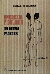 Papel Anorexia Y Bulimia Un Nuevo Padecer